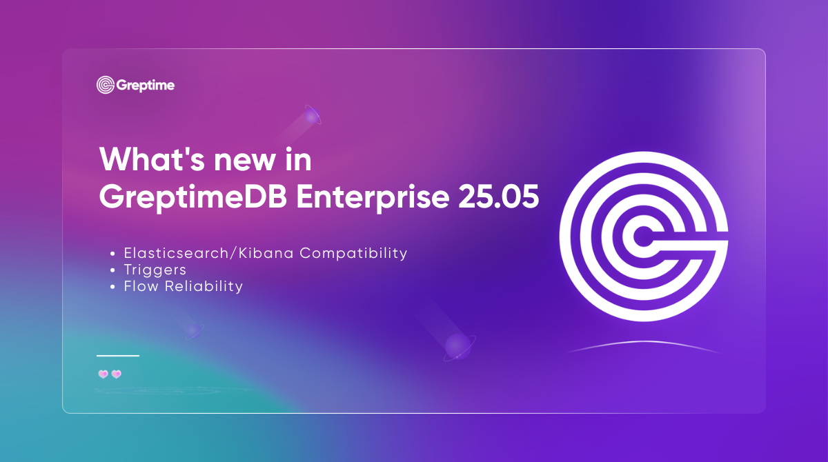 What's new in GreptimeDB Enterprise 25.05 | Greptime