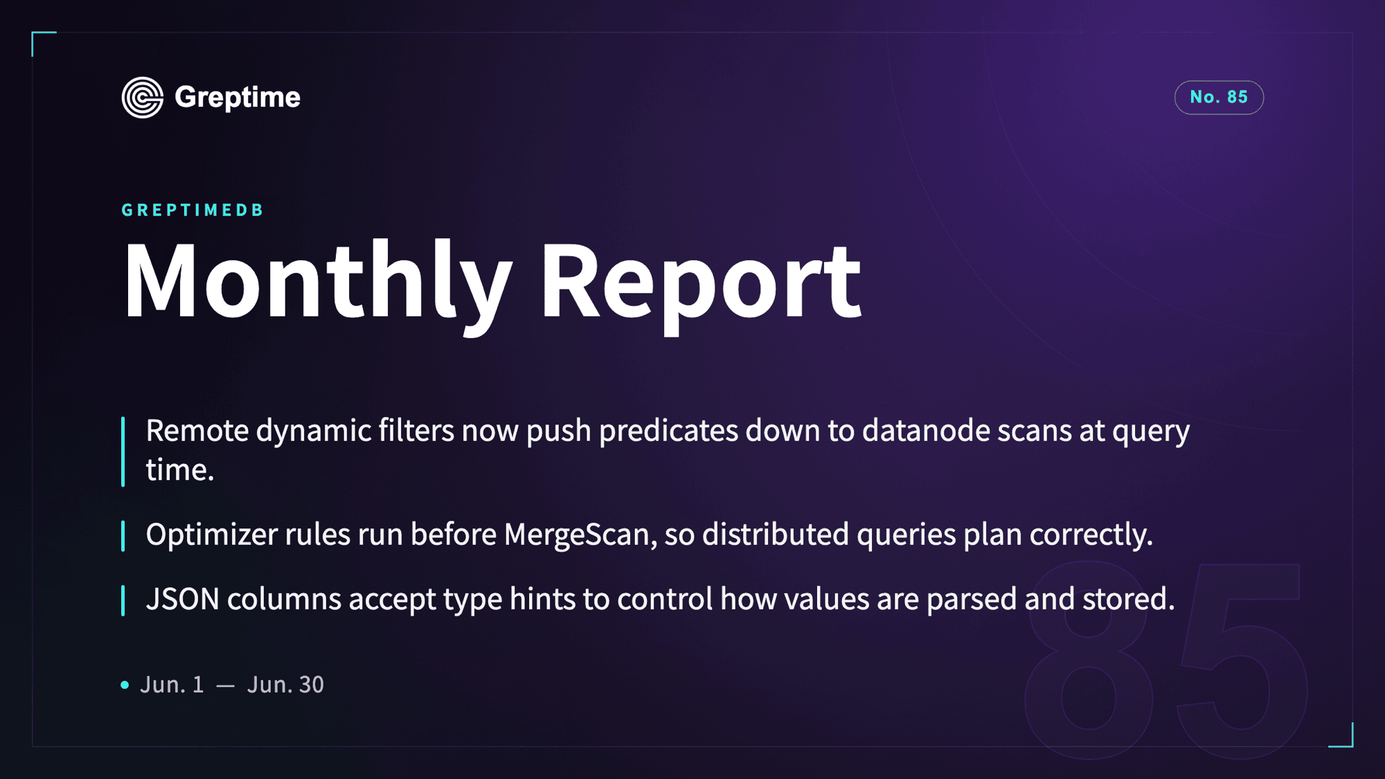 JSON Type Hints & Remote Dynamic Filter Pushdown | Greptime Monthly Report - No. 85